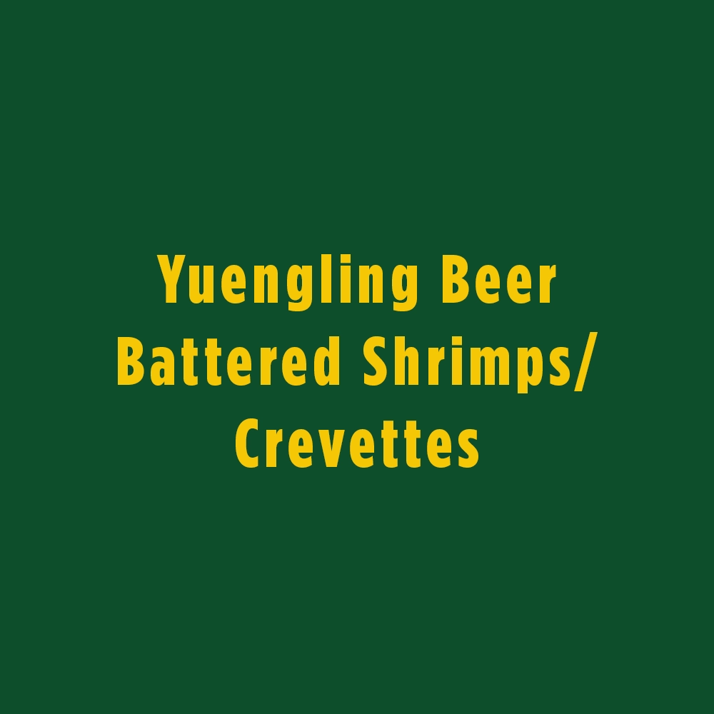 Yuengling Beer Battered Shrimps Crevettes